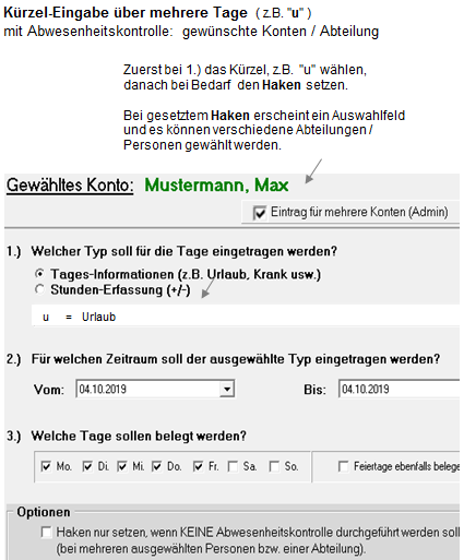 Kürzel-Eingabe über mehrere Tage mit Abwesenheits-Kontrolle